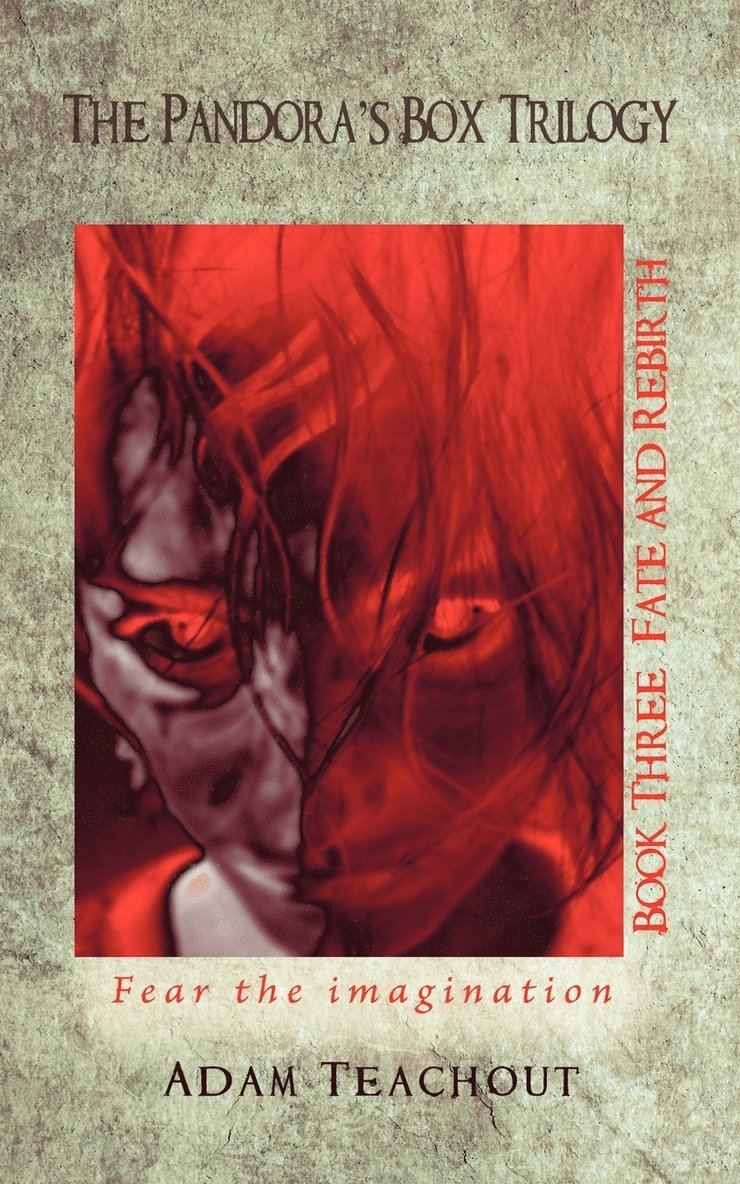 Pandora's Box Trilogy Book Three