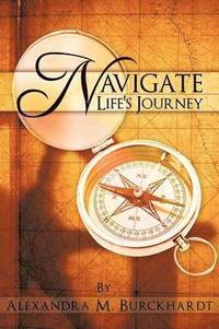 bokomslag Navigate Life's Journey