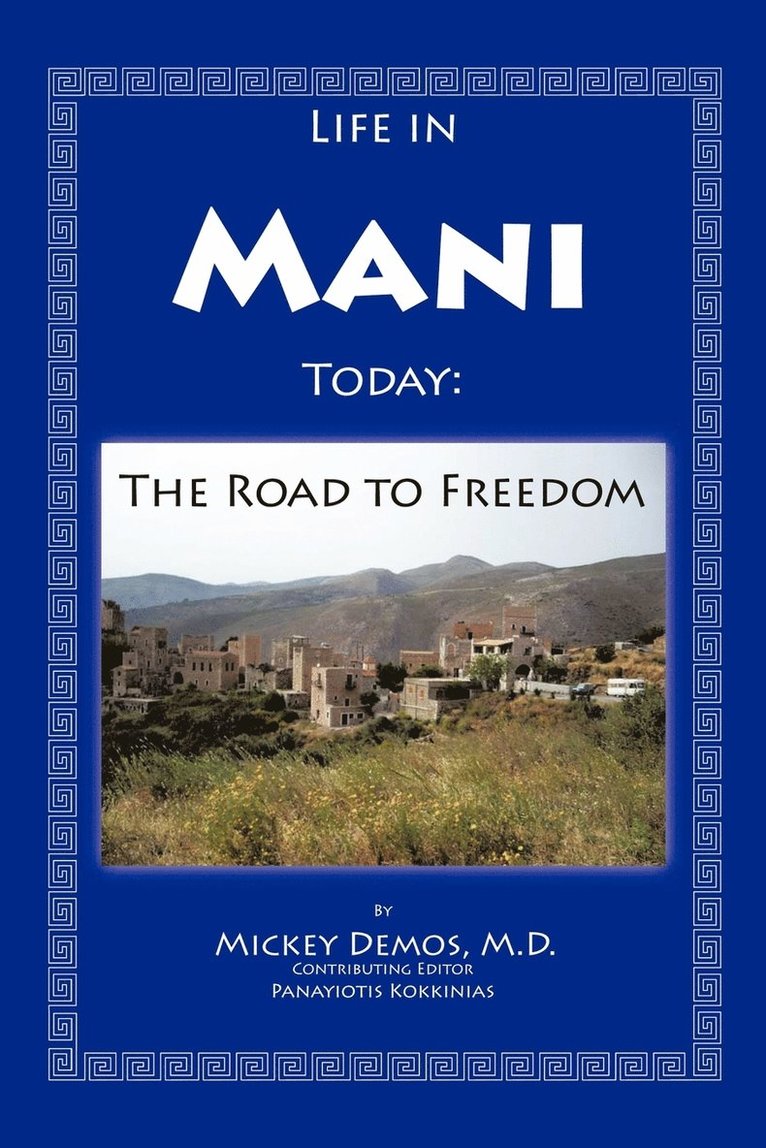 Life in Mani Today 1