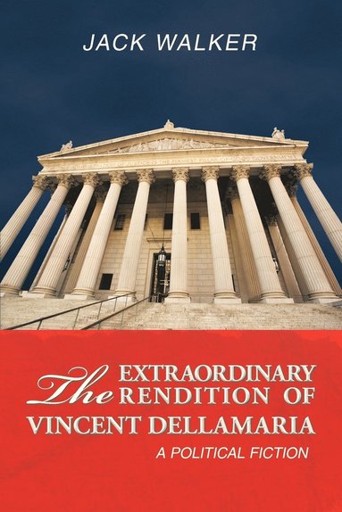 bokomslag Extraordinary Rendition of Vincent Dellmaria