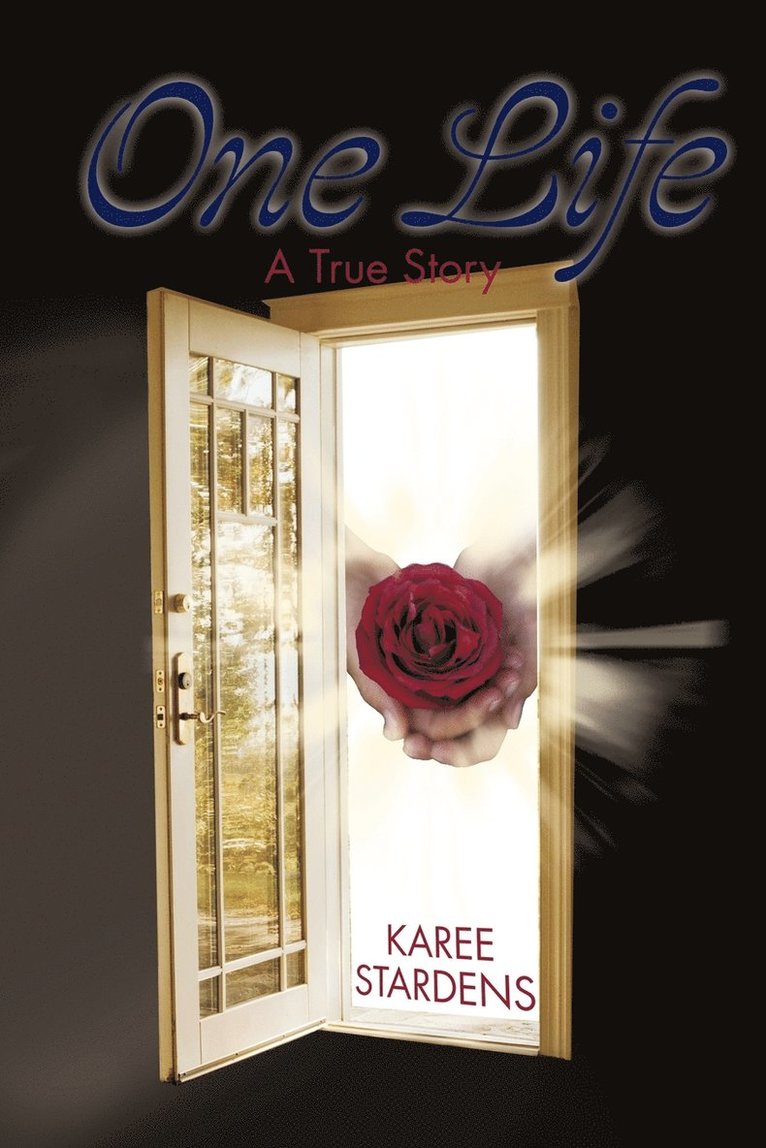 Karee Stardens - One Life, Häftad