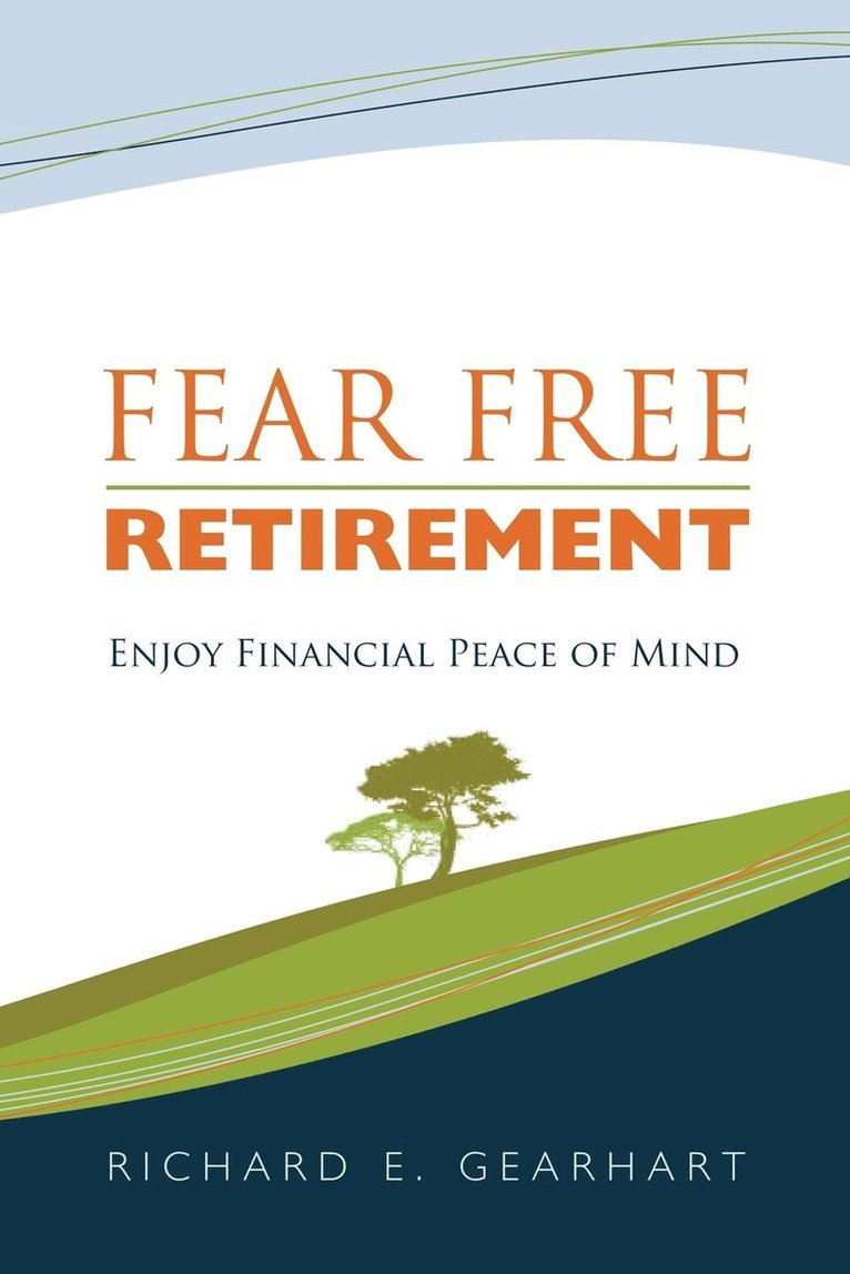 Fear Free Retirement 1