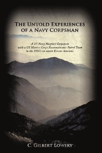 bokomslag The Untold Experiences of a Navy Corpsman