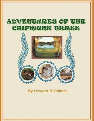 bokomslag Adventures of the Chipmunks Three