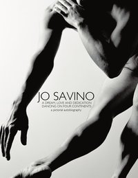 bokomslag Jo Savino A Dream, Love and Dedication