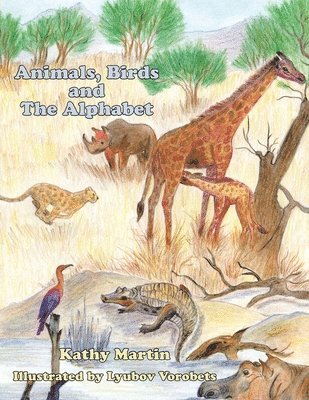 bokomslag Animals, Birds and The Alphabets