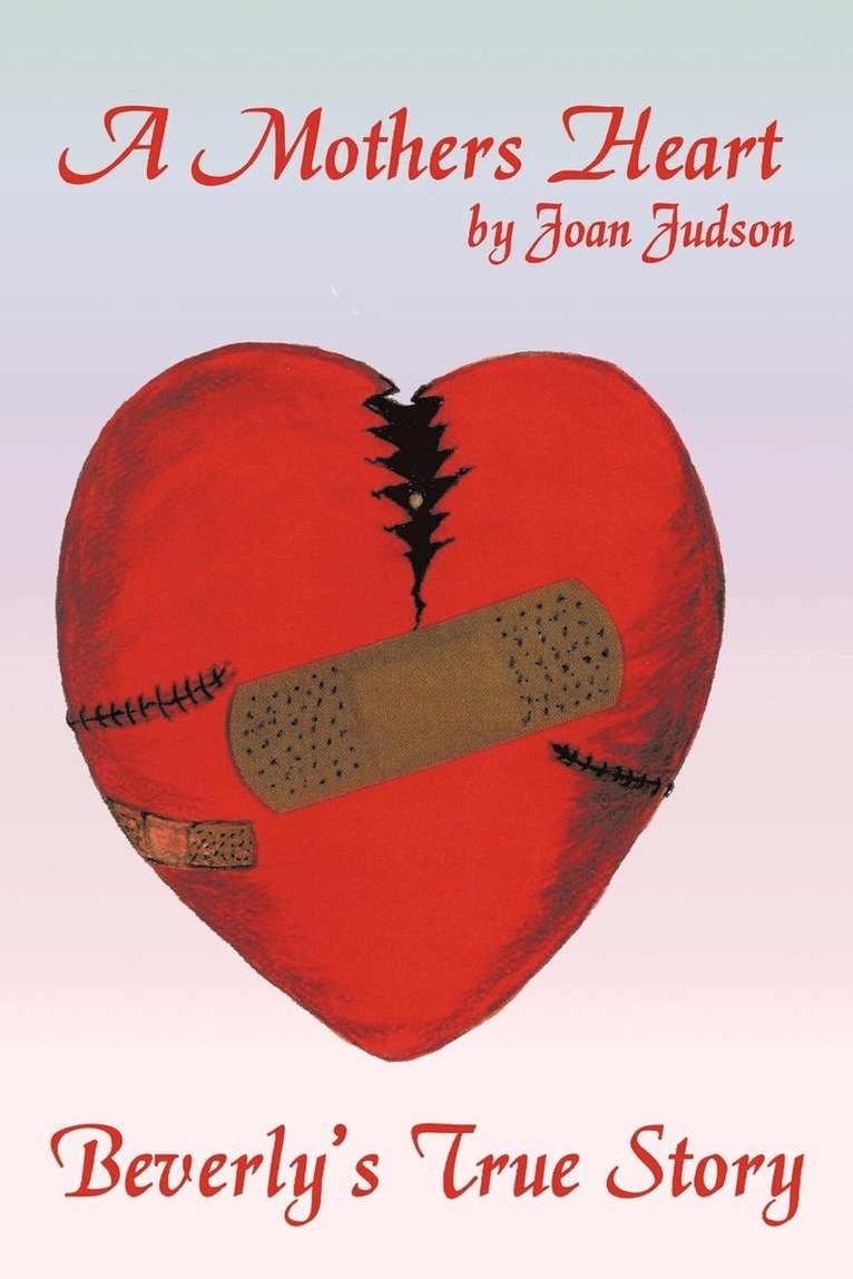 Joan Judson - Mothers Heart, Häftad