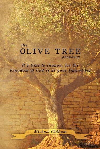 bokomslag The Olive Tree Prophecy