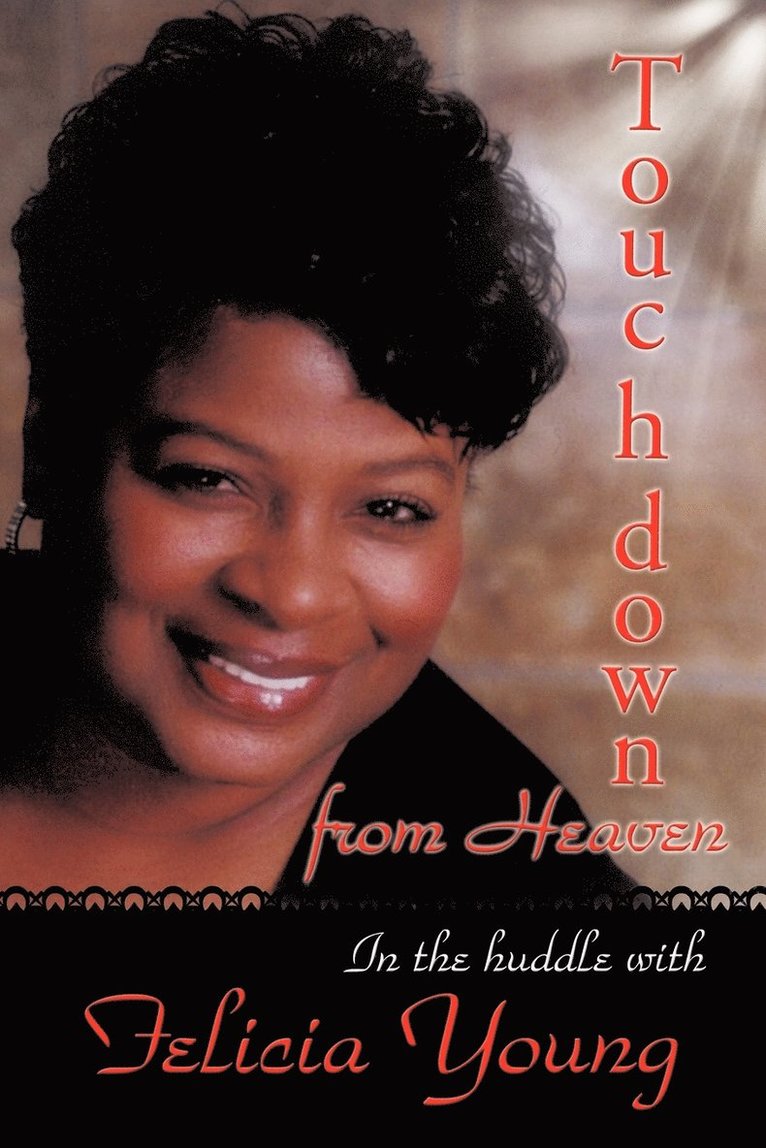 Felicia Young - Touchdown from Heaven, Häftad
