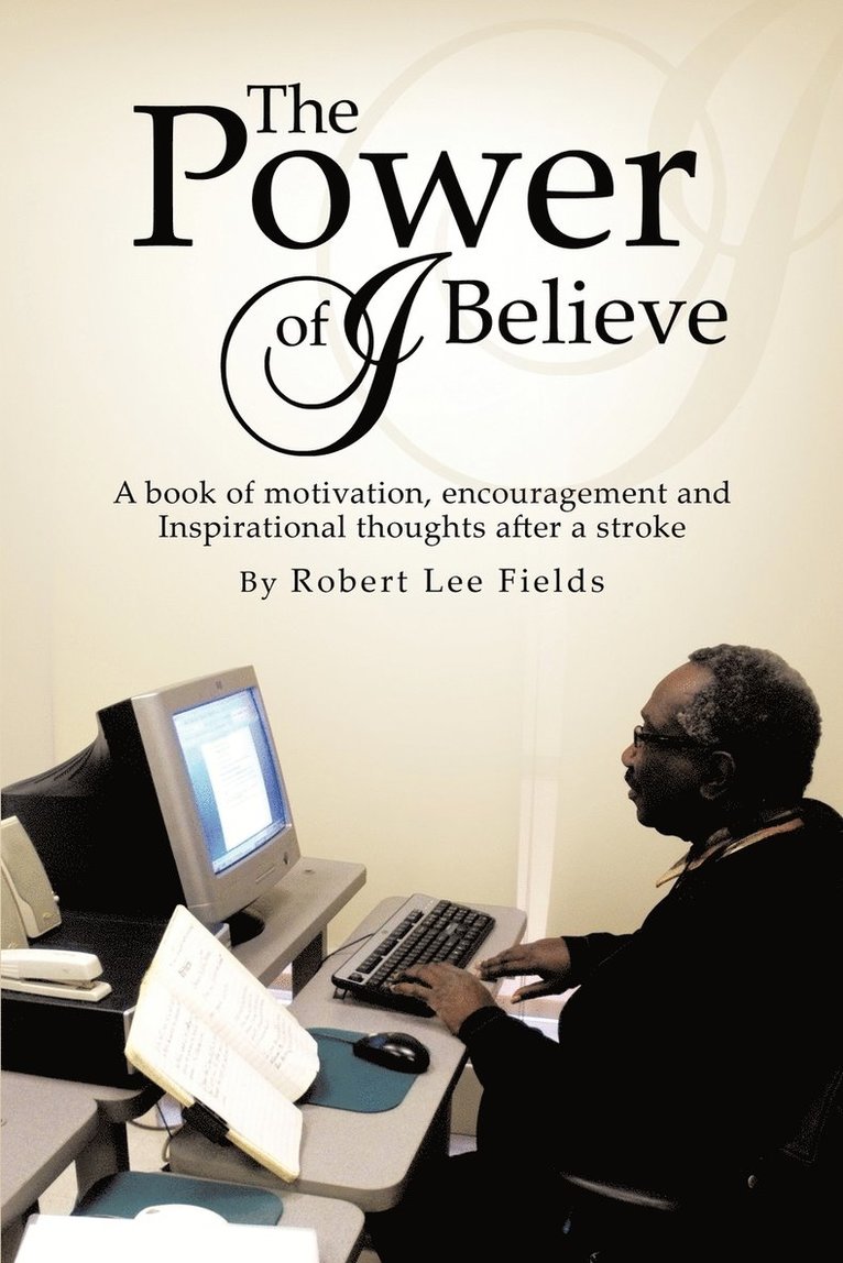 The Power of I Believe 1