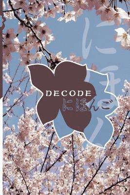 Decode 1