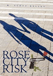 bokomslag Rose City Risk