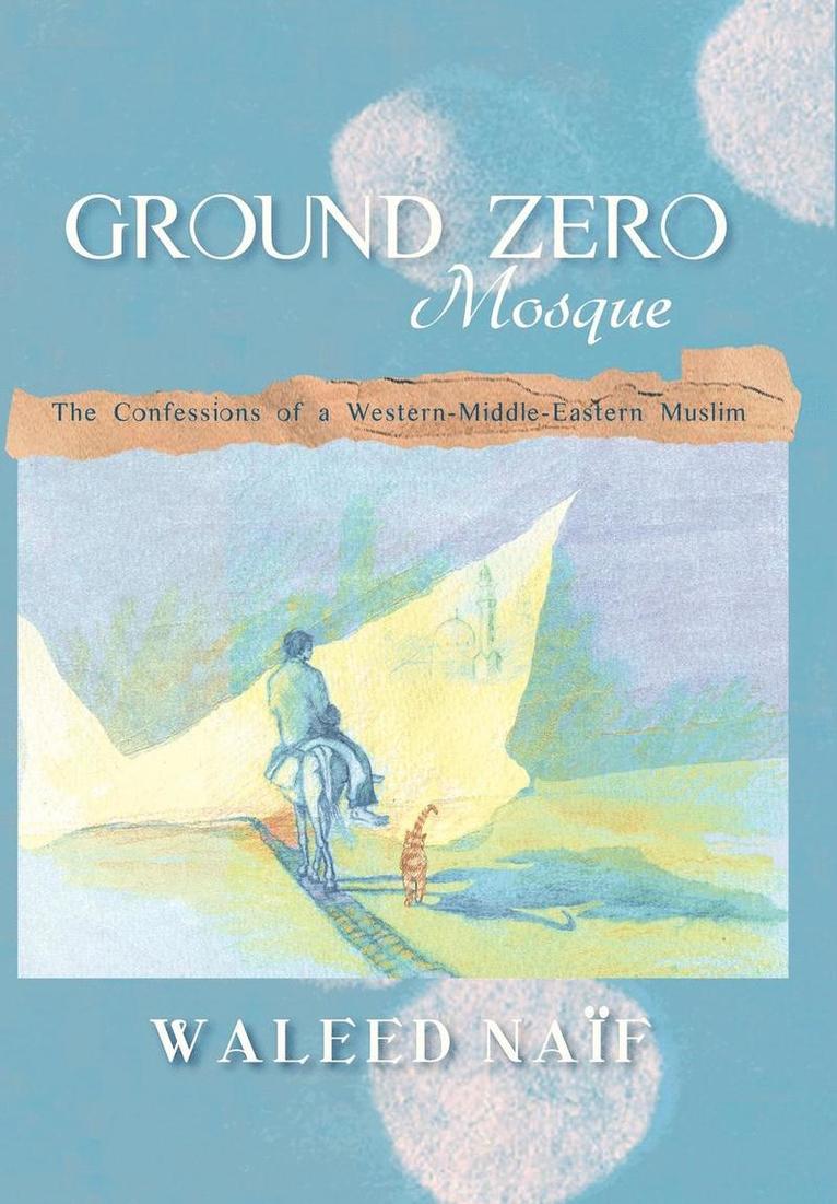 Ground Zero Mosque 1