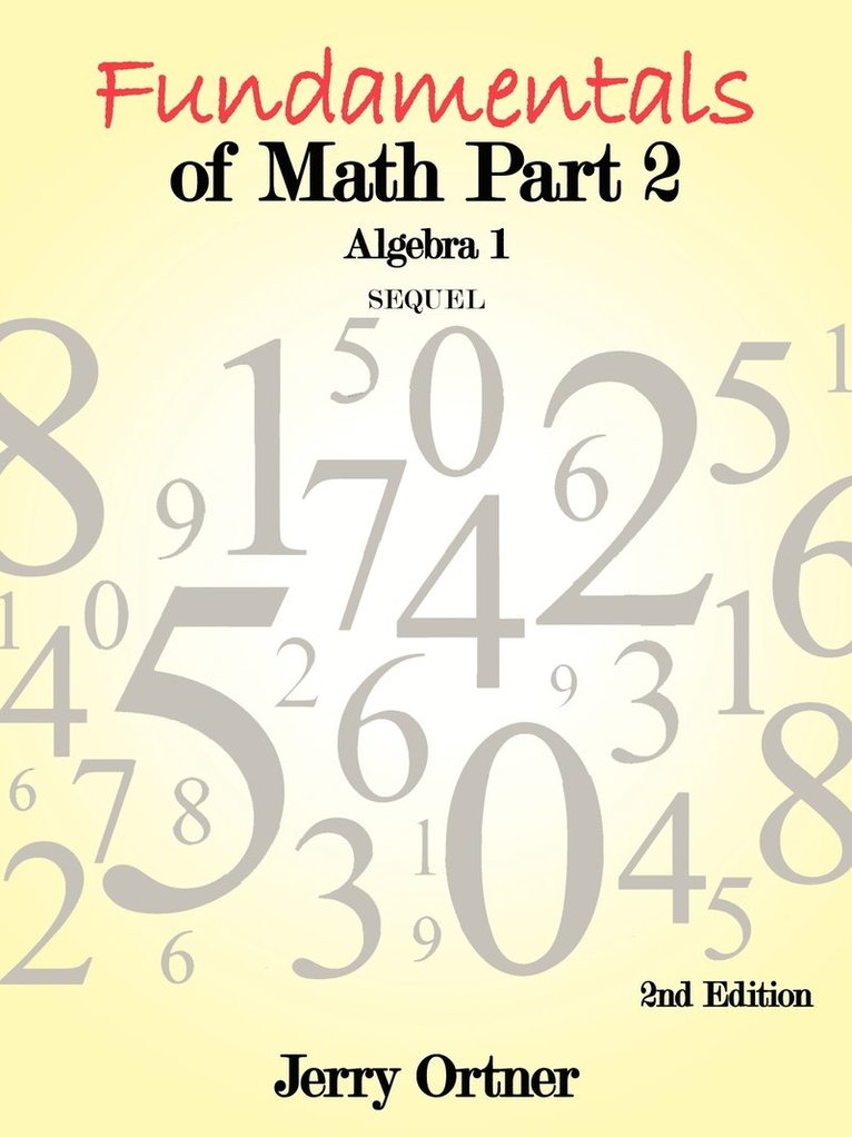 Fundamentals of Math Part 2 Algebra 1 1