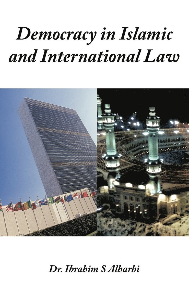 Democracy in Islamic and International Law 1