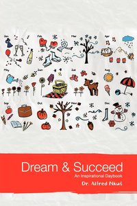 bokomslag Dream and Succeed