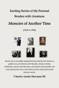 bokomslag Exciting Stories of My Personal Brushes with Greatness