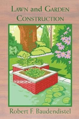 bokomslag Lawn and Garden Construction