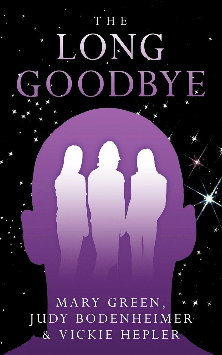 Mary Green, Judy Bodenheimer, Vickie Hepler - Long Goodbye, Häftad