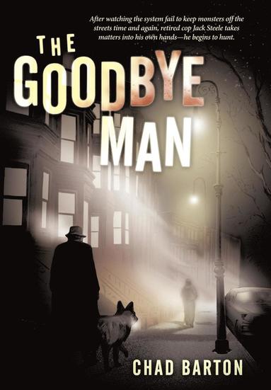 bokomslag The Goodbye Man