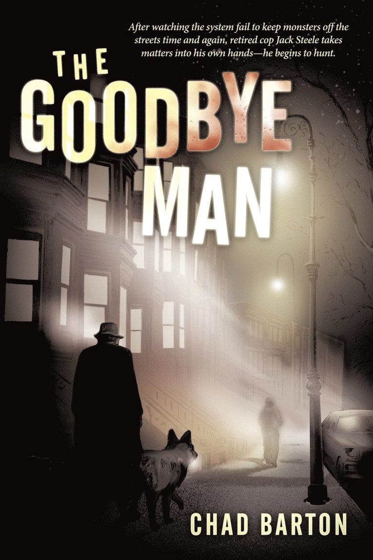 The Goodbye Man 1