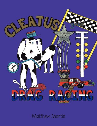 Matthew Martin - Cleatus Goes Drag Racing, Häftad