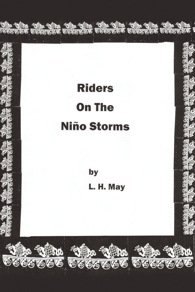 Riders On The Nino Storms 1
