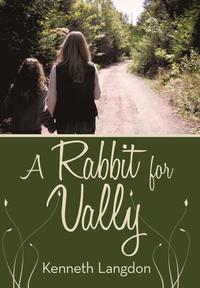 bokomslag A Rabbit for Vally