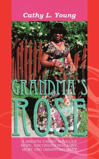 bokomslag Grandma's Rose