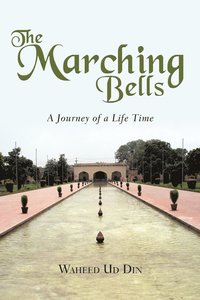 bokomslag The Marching Bells