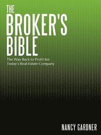 bokomslag The Broker's Bible