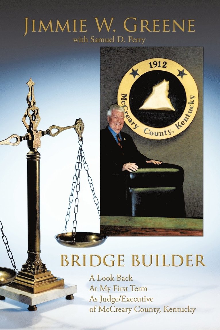 Jimmie W. Greene - Bridge Builder, Häftad