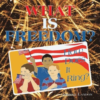 What is Freedom? 1