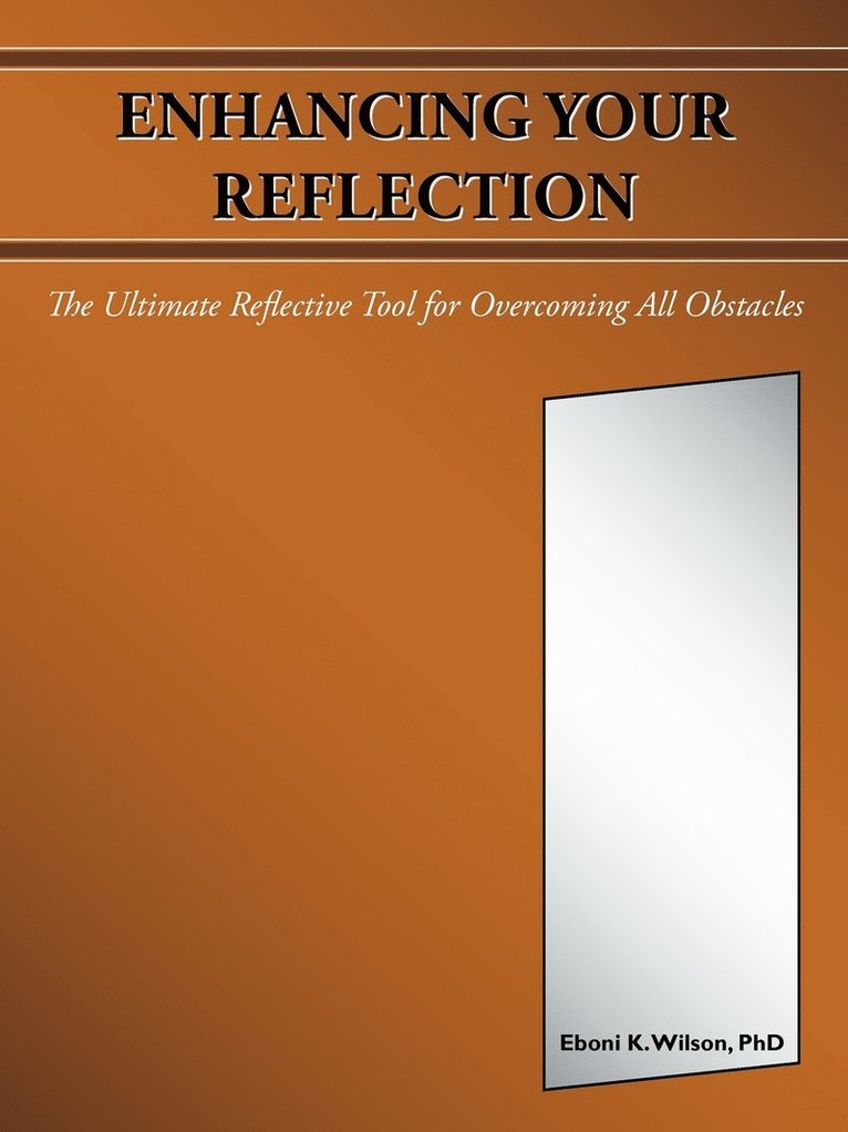 Enhancing Your Reflection 1