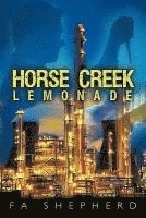 bokomslag Horse Creek Lemonade