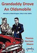 bokomslag Grandaddy Drove An Oldsmobile