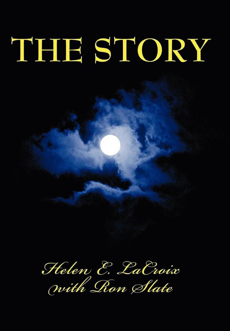 Helen E. LaCroix, Helen E LaCroix - Story, Inbunden