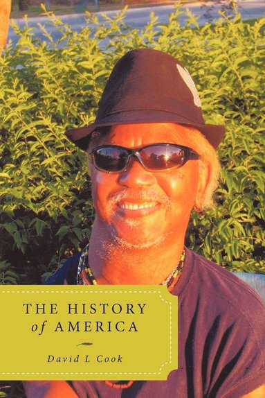 bokomslag The History of America