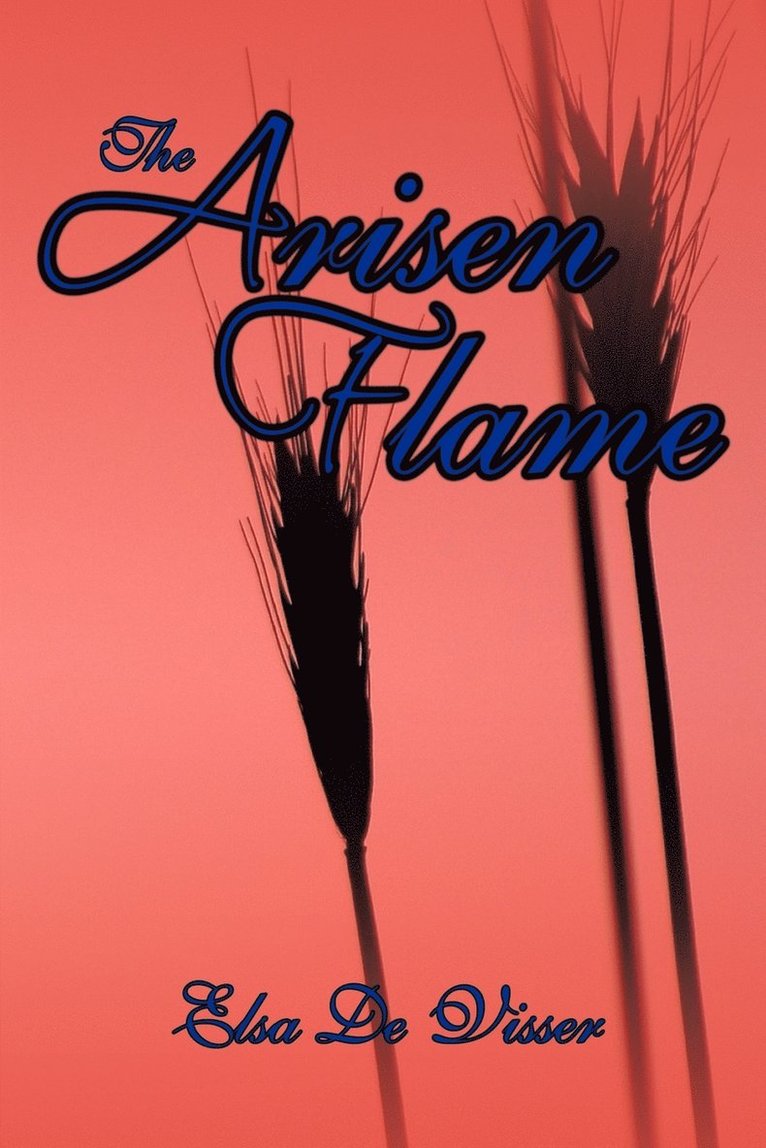 The Arisen Flame 1