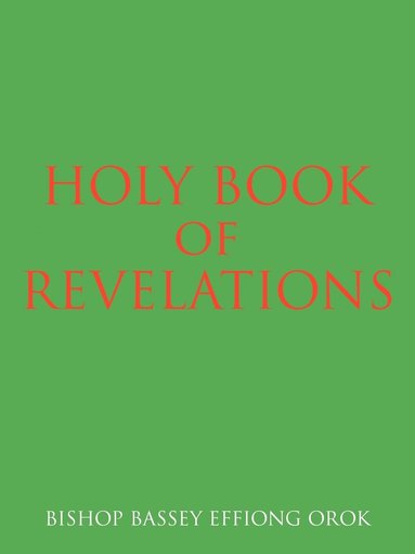 bokomslag Holy Book of Revelations