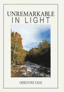 Unremarkable in Light 1