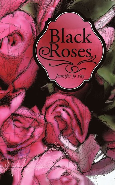 bokomslag Black Roses