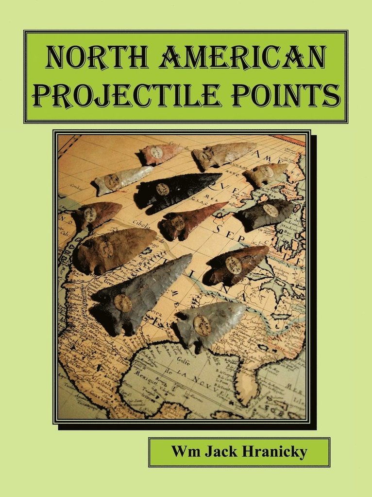 North American Projectile Points 1