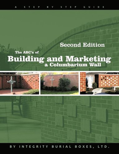 bokomslag The ABC's of Building and Marketing a Columbarium Wall