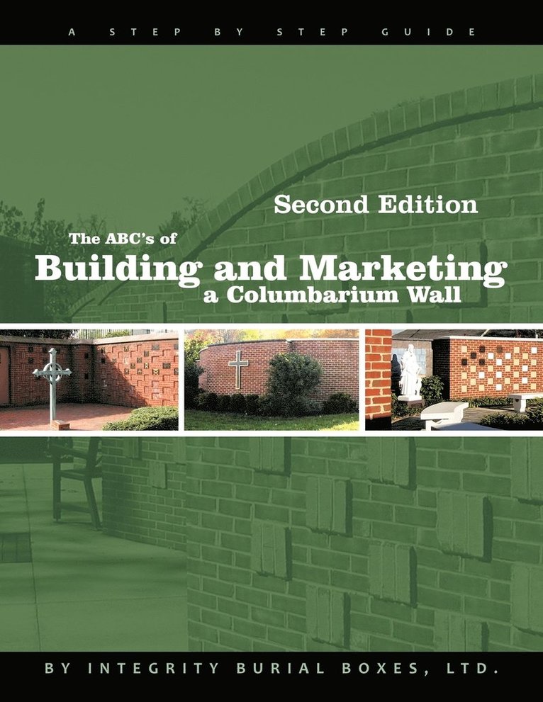 The ABC's of Building and Marketing a Columbarium Wall 1