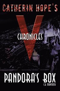 bokomslag Catherin Hope's &quot;V&quot; Chronicles