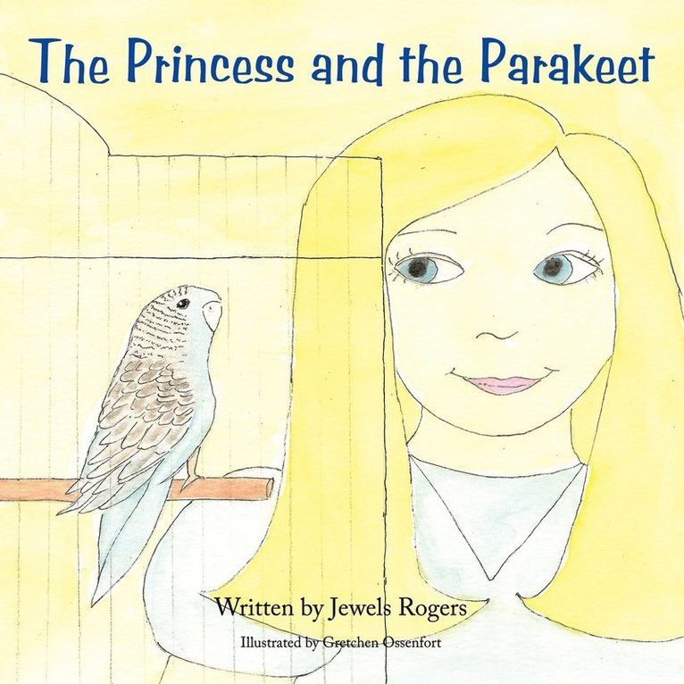 The Princess and the Parakeet 1