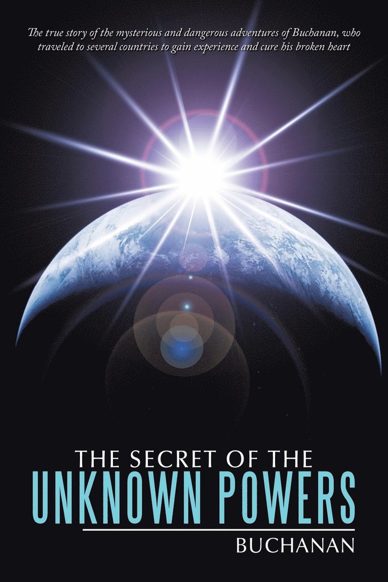 Buchanan - Secret of the Unknown Powers, Häftad
