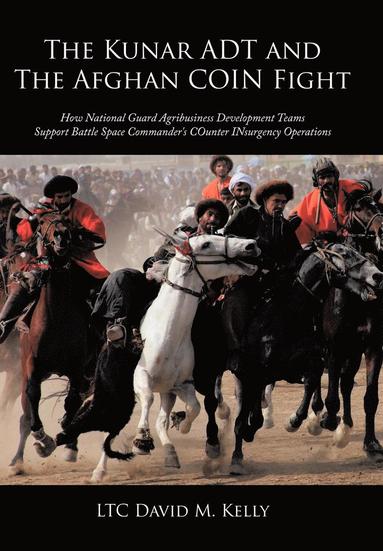bokomslag Kunar ADT and The Afghan COIN Fight
