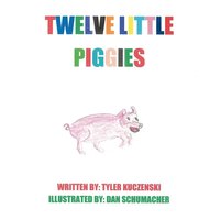 bokomslag Twelve Little Piggies